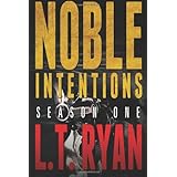 noble intentions season one