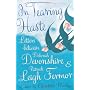 In Tearing Haste by Patrick Leigh Fermor