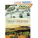 America Discovered: A Historical Atlas of North American Exploration