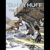 The Heart of Valor: A Confederation Novel | [Tanya Huff]