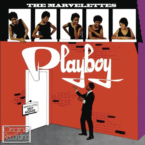 Marvelettes - PLAYBOY (STEREO) Lyrics - Zortam Music