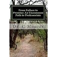From Failure to Promise: An Uncommon Path to Professoriate