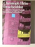 Drachenblut (7439 911) - Novelle. - Christoph Hein