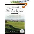 The Seventh at St. Andrews: How Scotsman David McLay Kidd and His Ragtag Band Built the First New Course onGolf's Holy... by  Scott Gummer