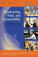 Broadcasting, Voice, and Accountability: A Public Interest Approach to Policy, Law, and Regulation
