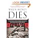 When Money Dies: The Nightmare of Deficit Spending, Devaluation, and Hyperinflation in Weimar Germany