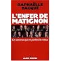L'enfer de Matignon