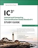 IC3 internet and computing core certification key applications global standard 4. Study guide