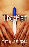 The Plan: A Short Short Story