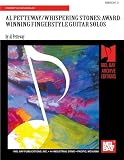 Al Petteway: Whispering Stone/Award Winning Fingerstyle Guitar Solos