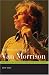 The Words and Music of Van Morrison (The Praeger Singer-Songwriter Collection)