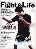 Fight&Life(�t�@�C�g&���C�t)06 2008�N5���� [�G��]