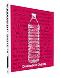 Disobedient objects