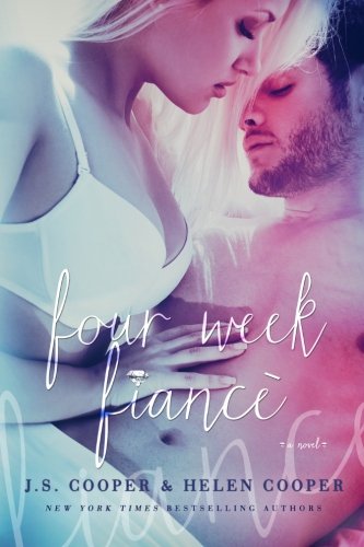 Four Week Fiance