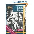 Guerre de la Vend�e et des Chouans