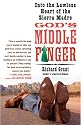 God's Middle Finger, Into the Lawless Heart of the Sierra Madre