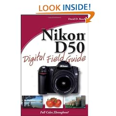 Nikon D50 Digital Field Guide