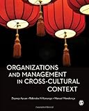 Organizations and management in cross-cultural context