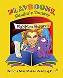 Babbles Bizarre - A Playbook Readers Theater Story to read out-loud for two or more readers. Character roles are written at high, medium and low reading ... reader or share one copy per two readers.