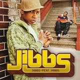 Jibbs Featuring Jibbs