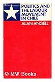 Politics and the labour movement in Chile