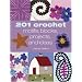 201 Crochet Motifs, Blocks Patterns and Ideas