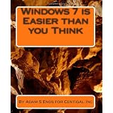 Windows 7 is Easier than you Think