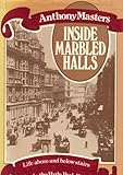 Inside marbled halls : life above and below stairs in the Hyde Park Hotel