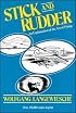 Stick and Rudder: An Explanation of the Art of Flying