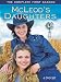 McLeod's Daughters - The Complete First Season