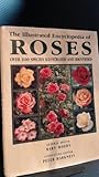The Illustrated encyclopedia of roses
