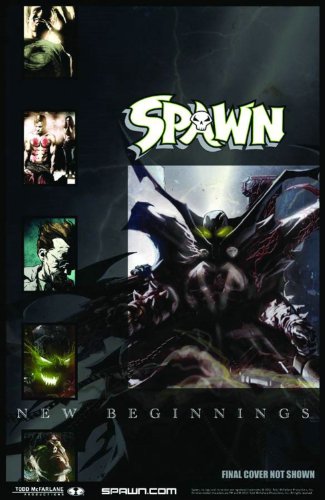 Spawn: New Beginnings Volume 1 (Spawn: New Beginings)