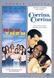 Now And Then/Corrina, Corrina (Double Feature)