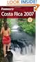 Frommer's Costa Rica 2007 (Frommer's Complete Guides)