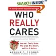 Who Really Cares: The Surprising Truth About Compassionate Conservatism
