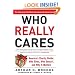 Who Really Cares: The Surprising Truth About Compassionate Conservatism