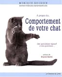 A propos du comportement de votre chat - Cliquez ici pour davantage d'informations sur ce livre