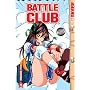 Battle Club: v. 4 (Battle Club)