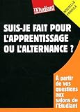 Suis-je fait pour l'apprentissage ou l'alternance ?