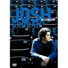 Josh Groban : In Concert [Inclus le CD]
