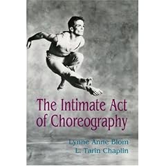 The Intimate Act Of Choreography
