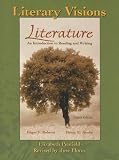  : Literary Visions Study Guide for Literature: An Introduction to Reading and Writing