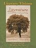 Literary Visions Study Guide for Literature: An Introduction to Reading and Writing