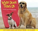 What Dogs Teach Us 2012 Calendar