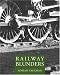 Railway Blunders