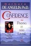Confidence: Finding It and Living It