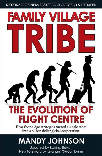 Family Village Tribe: The Evolution of Flight Centre