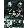 They Were Not Divided