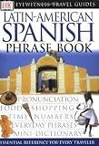 Latin-American Spanish (Eyewitness Travel Packs)