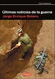 Ultimas Noticias de la Guerra